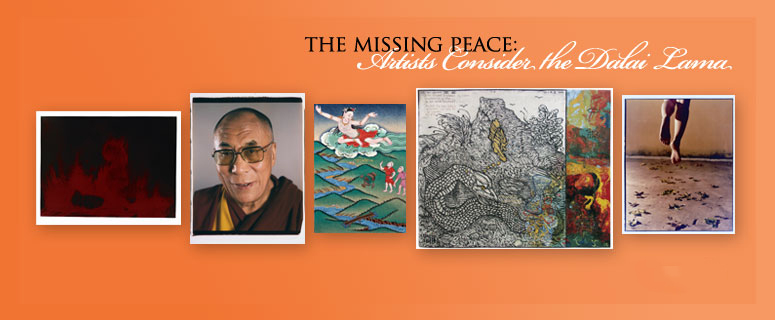 The Missing Peace: Artists Consider The Dalai Lama