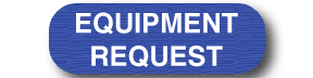 Equipment Request